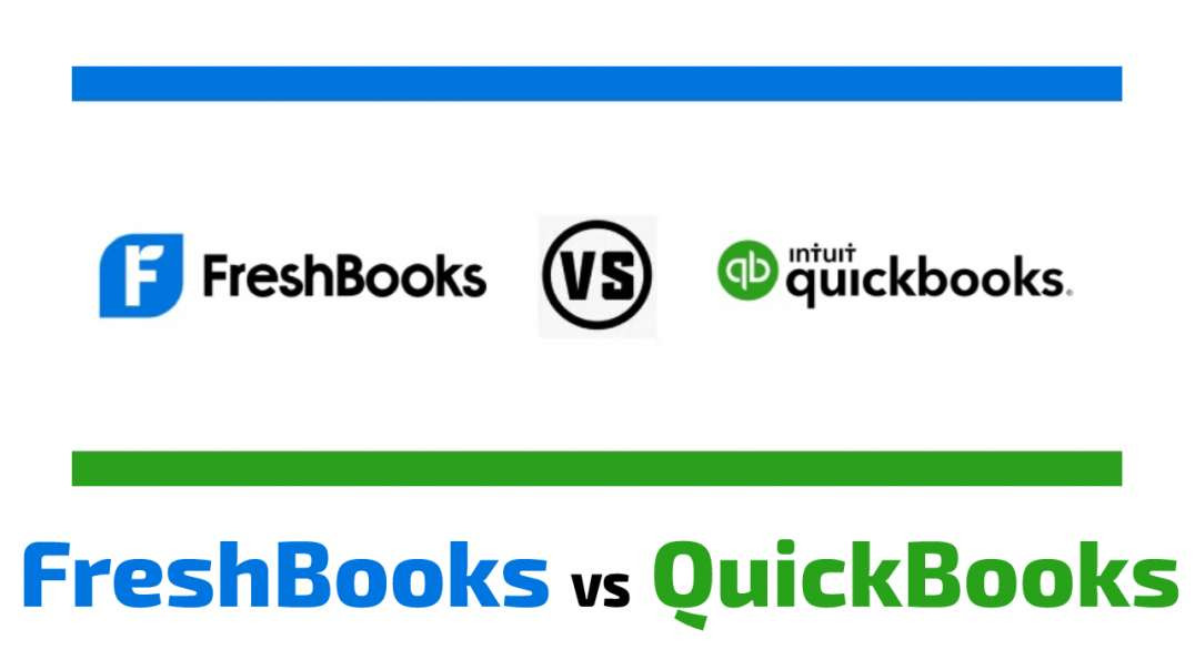FreshBooks VS QuickBooks: Integration, Price & Features
