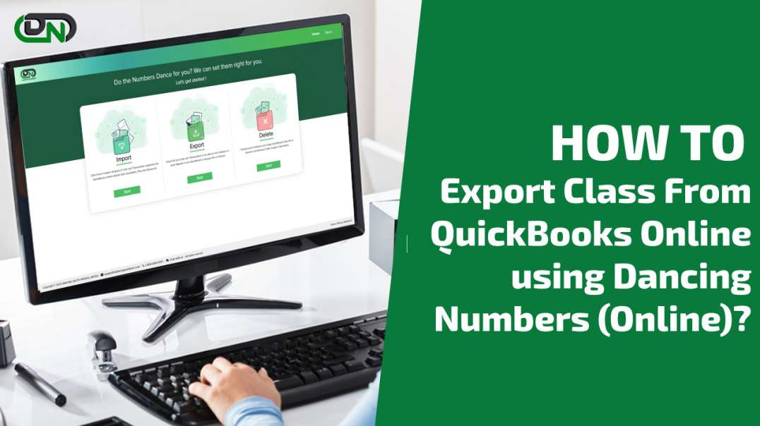 ⁣How to Export Class From QuickBooks Online Using Dancing Numbers (Online)?