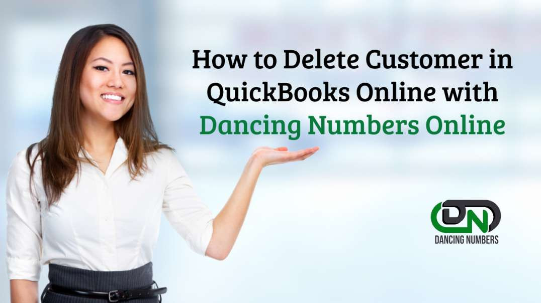 ⁣How to Delete Customer in QuickBooks Online with Dancing Numbers Online