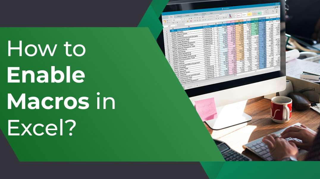How to Enable Macros in Microsoft Excel | Macros in Office Files