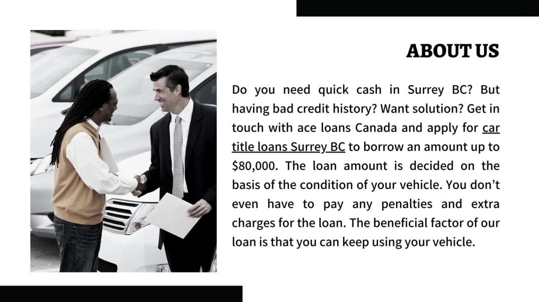 Borrow Money On Your Vehicle with Car Title Loans Surrey BC