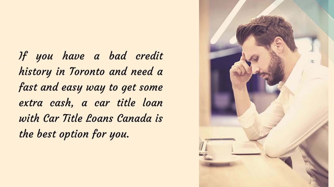 How to get a title loan for a car in Toronto? +1-877-804-2742