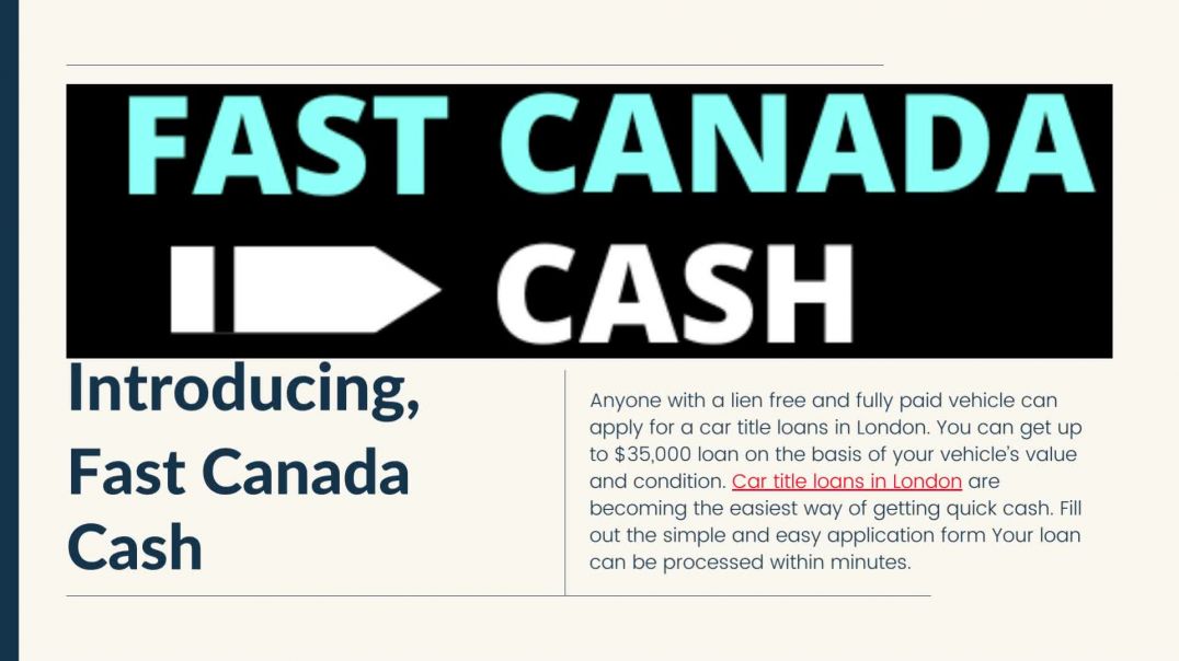 ⁣Apply now | Car Title Loans London | Fast Canada Cash