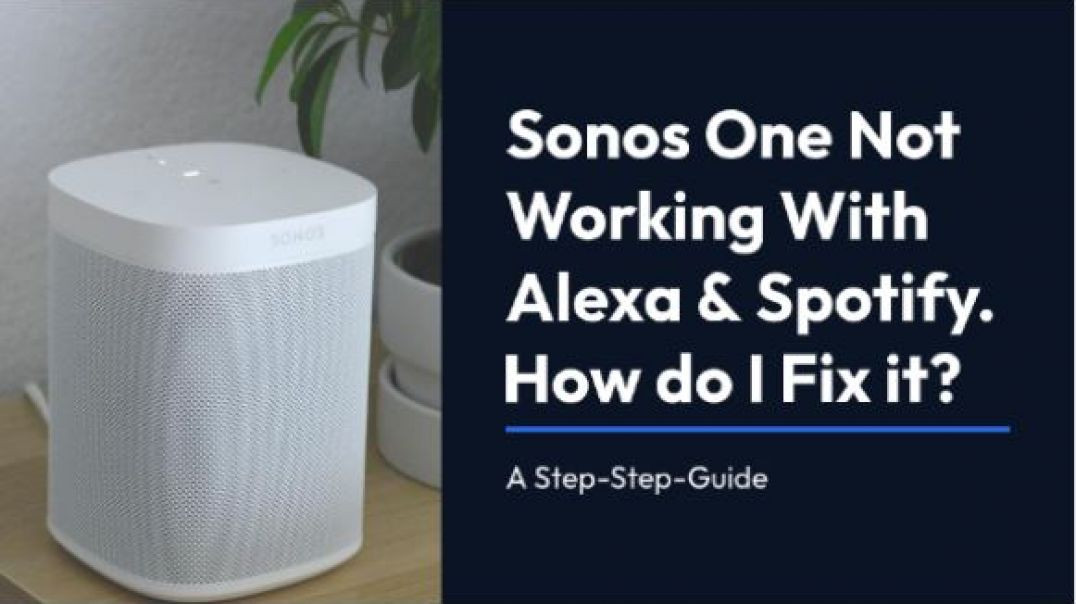 ⁣Fix Sonos speaker Not Working With Alexa