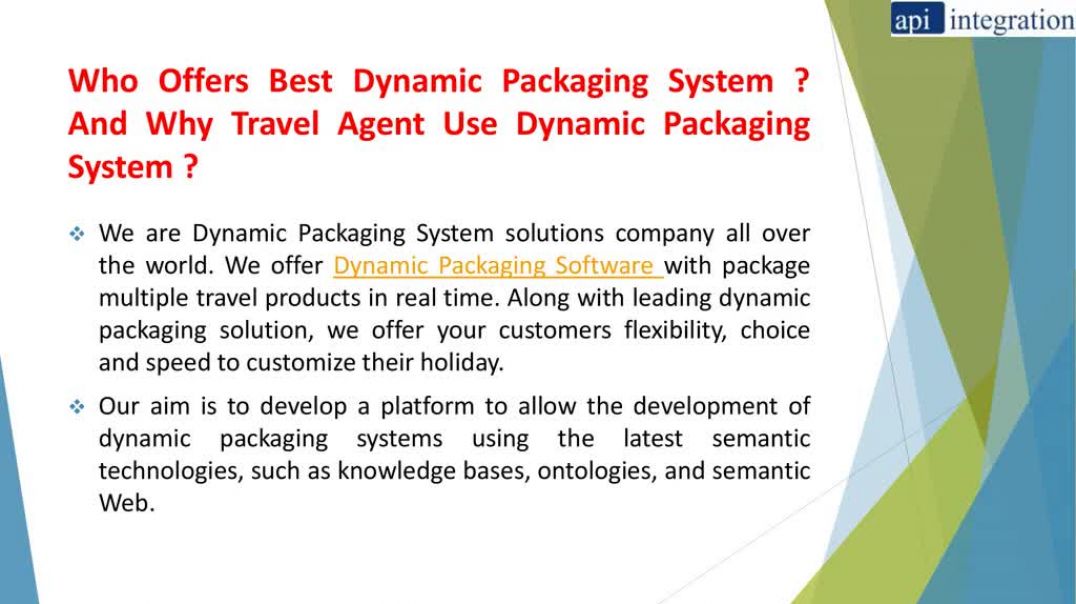 Dynamic Packaging