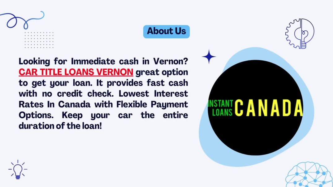 ⁣Finding Short & Long Term Loans? Get Car Title Loans Vernon