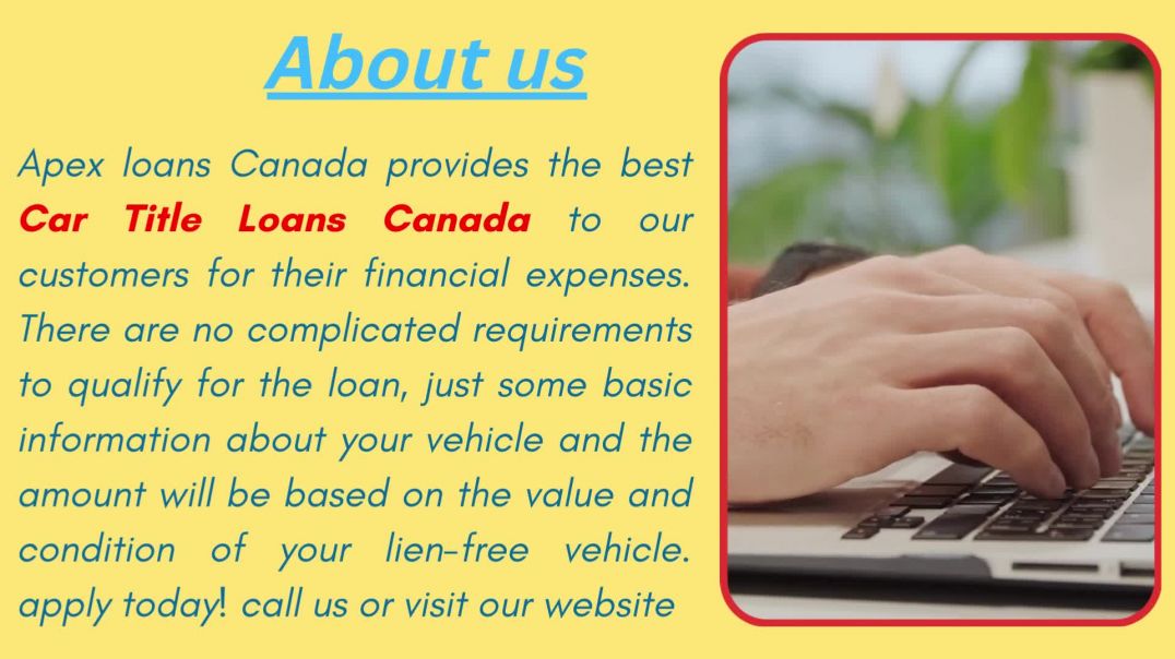 ⁣Get the best Car Title Loans Canada with apex loans Canada