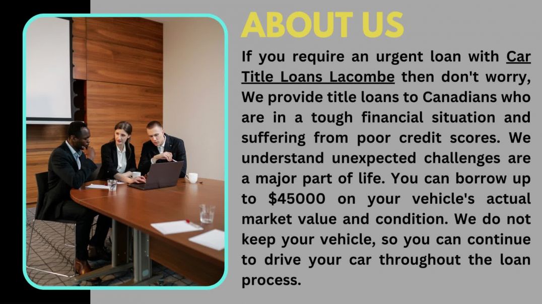 Apply now for Car Title Loans Lacombe, your credit score won't metter